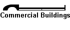 Commercial Buildings